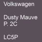 Preview: Volkswagen, Dusty Mauve P. 2C, LC5P.